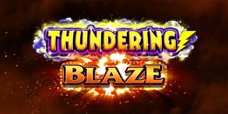 Thundering Blaze Slot: Trò Chơi Hấp Dẫn Và Đầy Thú Vị